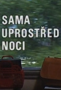 Sama uprostřed noci